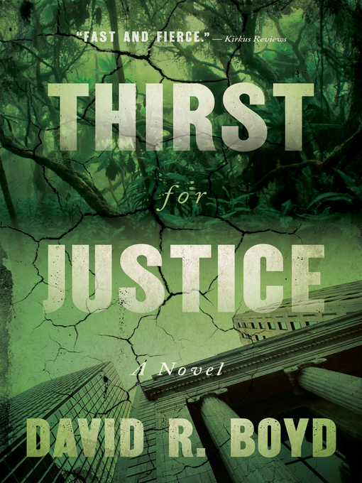 Title details for Thirst for Justice by David R. Boyd - Available